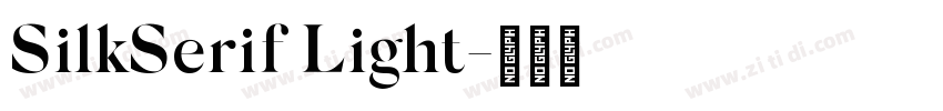 SilkSerif Light字体转换